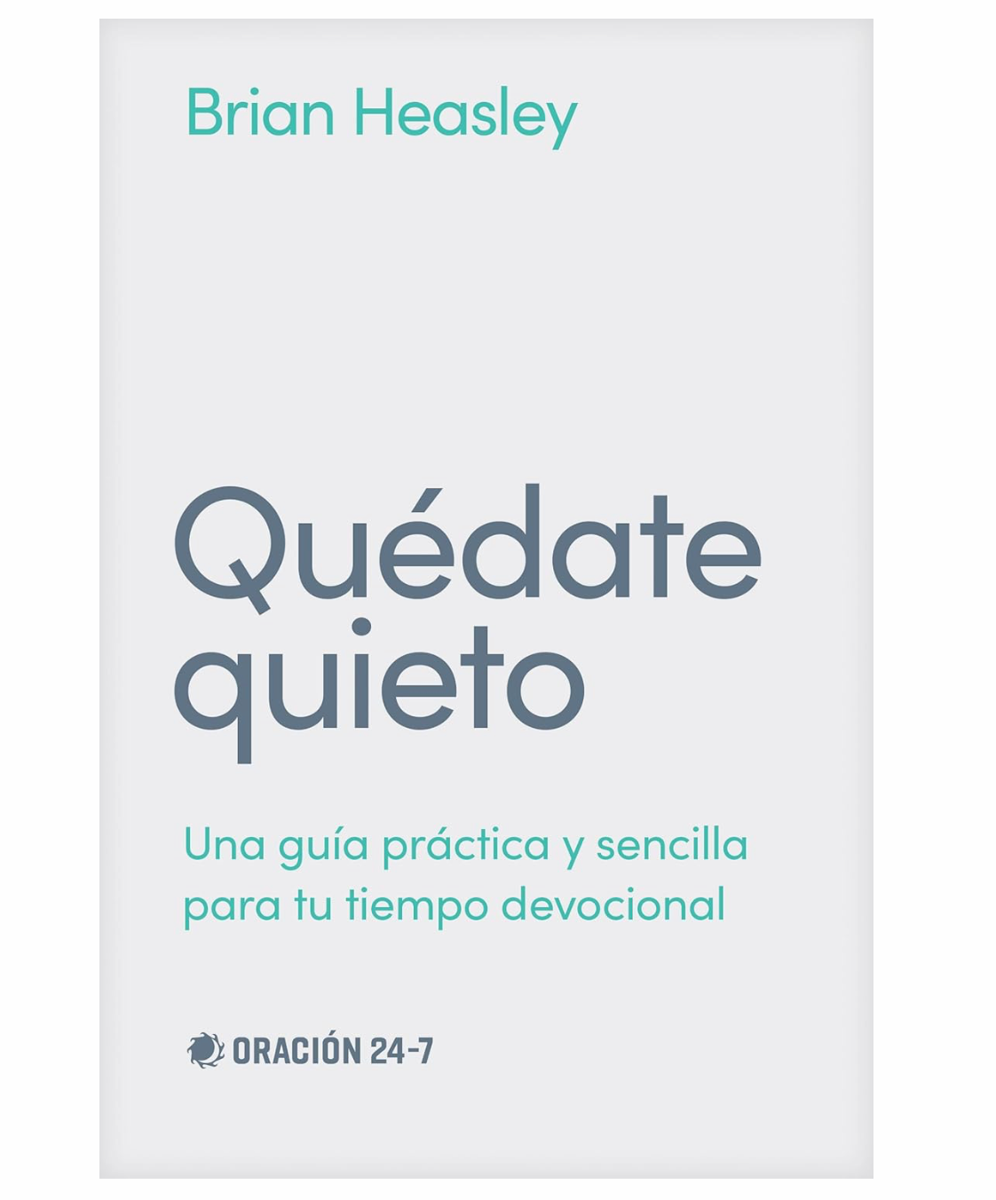 Libro Devocional Quédate Quieto